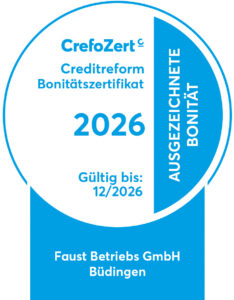 Kompentenz als Siegel - durch das Bonitätszertifikat CrefoZert 2026 der Creditrefom, ausgestellt für die Faust Betriebs-GmbH.